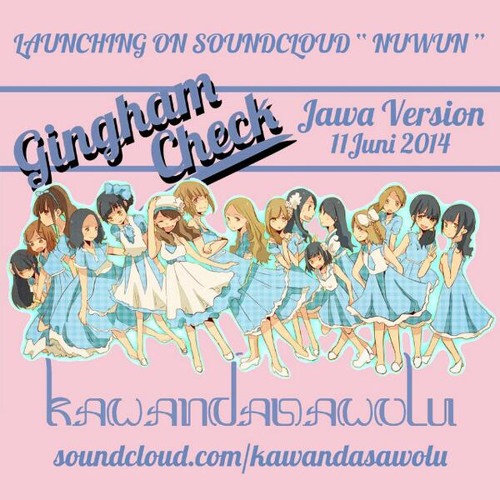 ภาพปกอัลบั้มเพลง KawandasaWolu - Gingham Check (JKT48 Cover) (Jawa Version) (Acoustic Version)
