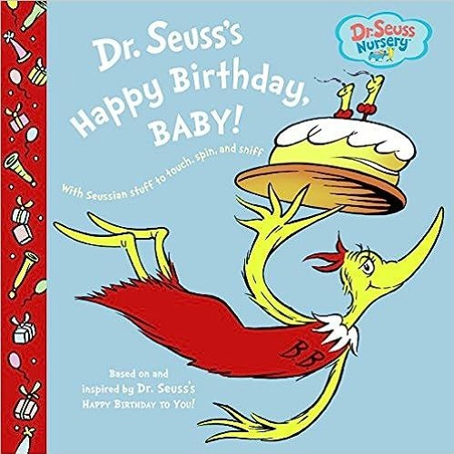 ภาพปกอัลบั้มเพลง Download EPUB Dr. Seuss's Happy Birthday Baby! (Dr. Seuss Nursery Collection) BY Dr. Seuss