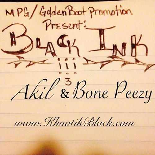 ภาพปกอัลบั้มเพลง AkiL Ft. Bone Peezy x BLAcK InK x Prod. By ASTRO YAY x EXKLUSIVE x