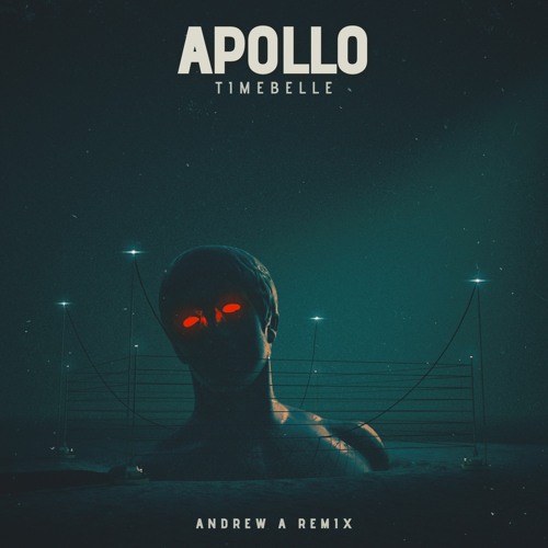 ภาพปกอัลบั้มเพลง Timebelle - Apollo (Andrew A Remix)
