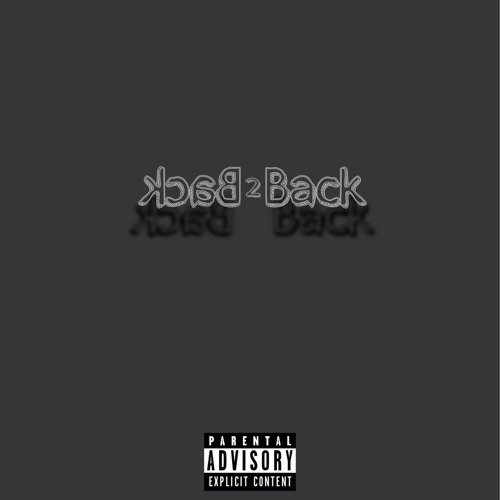 ภาพปกอัลบั้มเพลง Back 2 Back