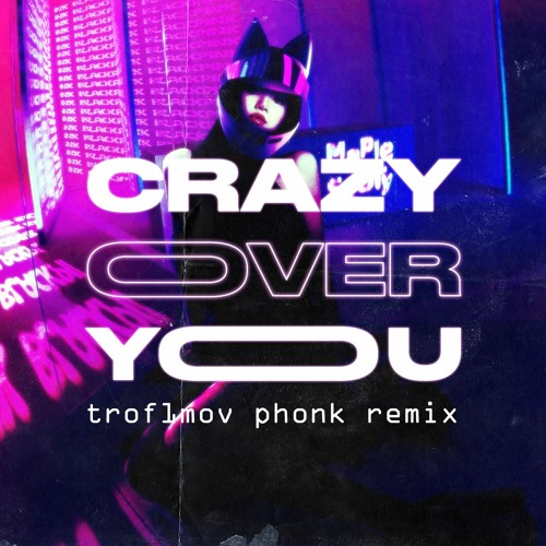 ภาพปกอัลบั้มเพลง BLACKPINK - Crazy Over You (trof1mov phonk remix)