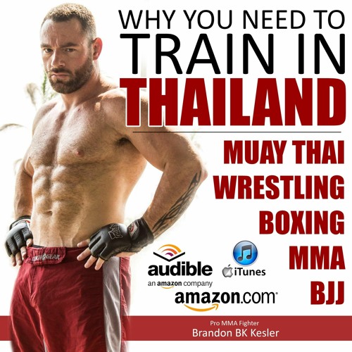 ภาพปกอัลบั้มเพลง READ DOWNLOAD Why You Need to Train in Thailand Muay Thai Training MMA Training Wrestling