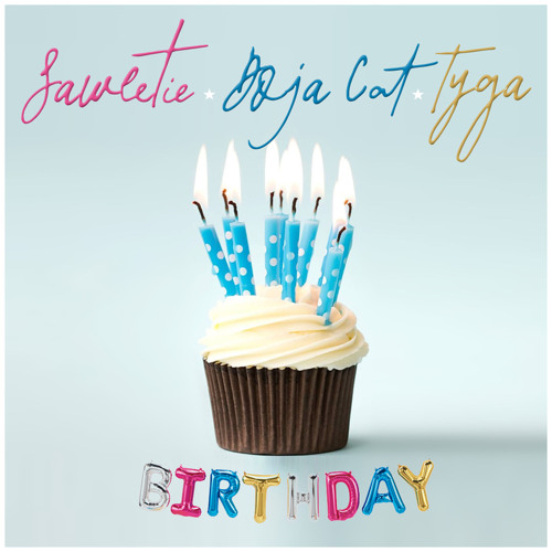ภาพปกอัลบั้มเพลง Birthday (feat. Tyga & Doja Cat) og version sped up - Saweetie Tyga Doja Cat