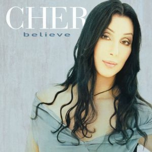 ภาพปกอัลบั้มเพลง Believe - Cher (Cover)