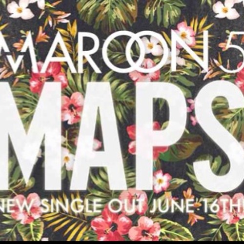 ภาพปกอัลบั้มเพลง Maps - Maroon 5 (Cover)