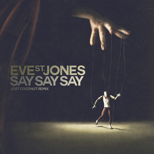 ภาพปกอัลบั้มเพลง Say Say Say (Lost Coconut Extended Remix)