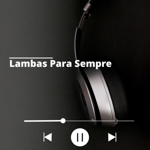 ภาพปกอัลบั้มเพลง Lamba Para Sempre