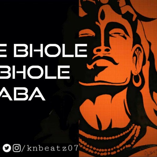 ภาพปกอัลบั้มเพลง Mere Bhole Se Bhole Baba Dj K N Beatz (Private Edition) 256k