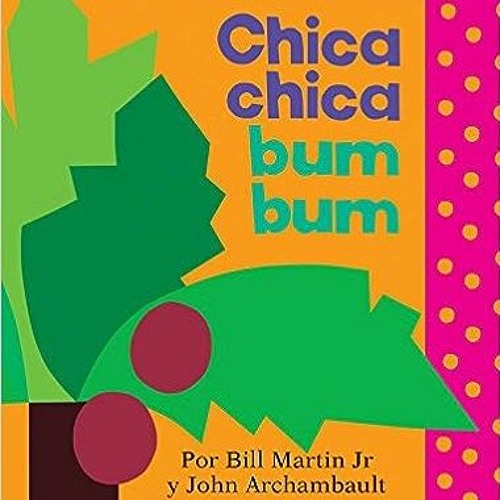 ภาพปกอัลบั้มเพลง O.B.T.E.N.E.R Chica chica bum bum (Chicka Chicka Boom Boom) (Chicka Chicka Book A) (Spanish E