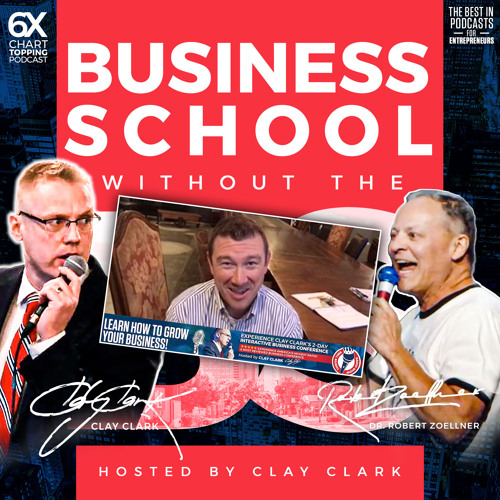 ภาพปกอัลบั้มเพลง Business Podcasts Clay Clark Success Story Client Case Study - “Our Leads Have Gone from About 4 Per Week to 165 Leads Per Week. So The Process Works!!!” - Dustin Huff