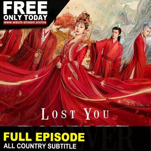 ภาพปกอัลบั้มเพลง watchOnline! Lost You Forever Lost You Forever Season 1 Episode 14 (HD) Full EPISODE