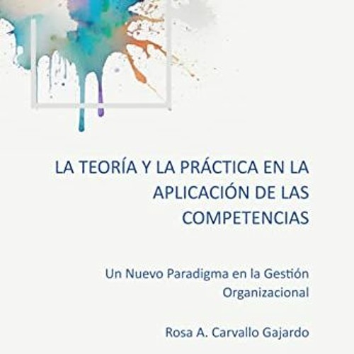 ภาพปกอัลบั้มเพลง pdf 🌟 La Teoría y la Práctica en la Aplicación de las Competencias Un Nuevo Paradigma en la G
