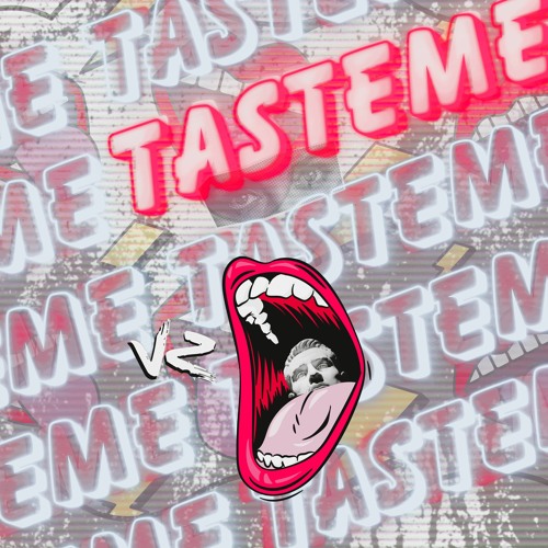 ภาพปกอัลบั้มเพลง Taste Me