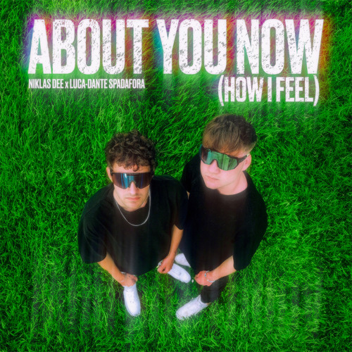ภาพปกอัลบั้มเพลง About You Now (How I Feel)