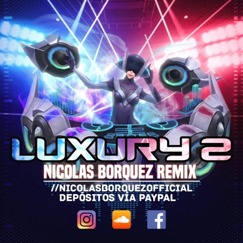 ภาพปกอัลบั้มเพลง NICOLAS BORQUEZ REMIX - LUXURY PACK 2 DEMO