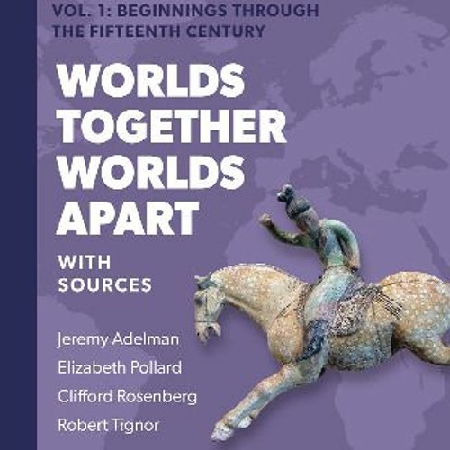 ภาพปกอัลบั้มเพลง Download ❤ Worlds Together Worlds Apart A History of the World from the Beginnings of Humankin