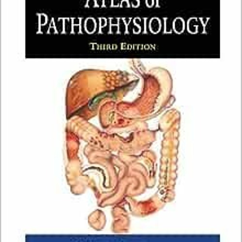 ภาพปกอัลบั้มเพลง ❤️ Download Atlas of Pathophysiology 3rd Edition by Anatomical Chart Company
