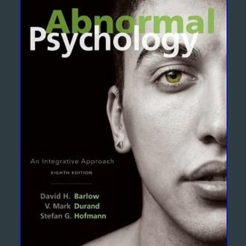 ภาพปกอัลบั้มเพลง D.O.W.N.L.O.A.D ❤ Abnormal Psychology An Integrative Approach 8th Edition W.O.R.D