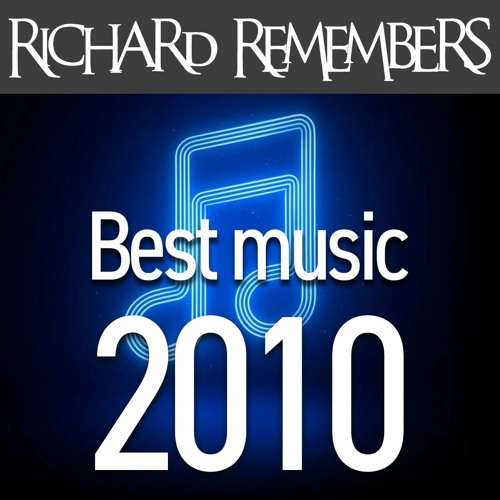 ภาพปกอัลบั้มเพลง 2010 Best Songs - Richard Remembers The Best Songs