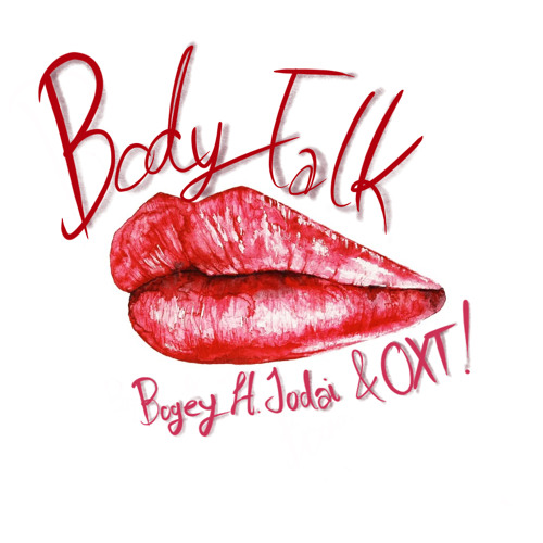ภาพปกอัลบั้มเพลง บอดี้ทอล์ค (Body Talk) w JODAI & OXT!