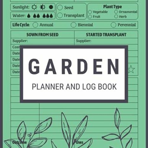 ภาพปกอัลบั้มเพลง Garden Planner and Log Book Monthly Gardening Organizer Notebook for Avid Gardeners Flower