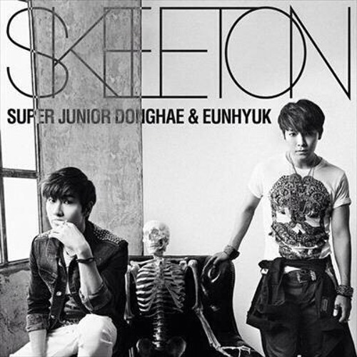 ภาพปกอัลบั้มเพลง Skeleton - Super Junior DongHae & EunHyuk