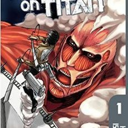 ภาพปกอัลบั้มเพลง Read eBook Attack on Titan Vol. 1 (Attack on Titan 1) by Hajime Isayama