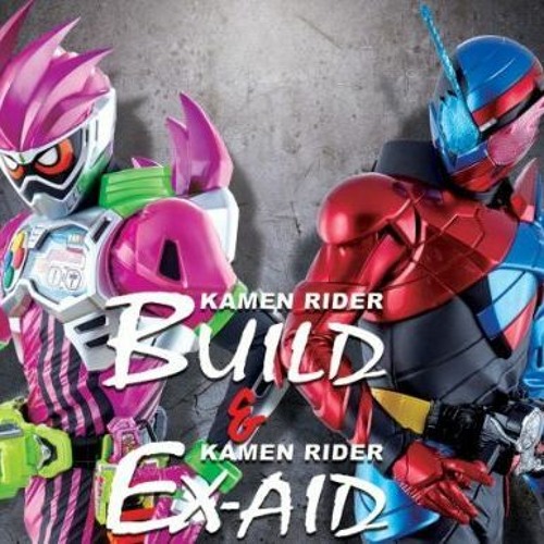ภาพปกอัลบั้มเพลง RemixKamen Rider Ex - Aid X Kamen Rider Build Mashup 仮面ライダービルドX仮面ライダーエグゼイドOP MASHUP