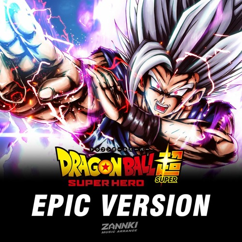 ภาพปกอัลบั้มเพลง Dragon Ball Super Super Hero MAIN THEME EPIC Version