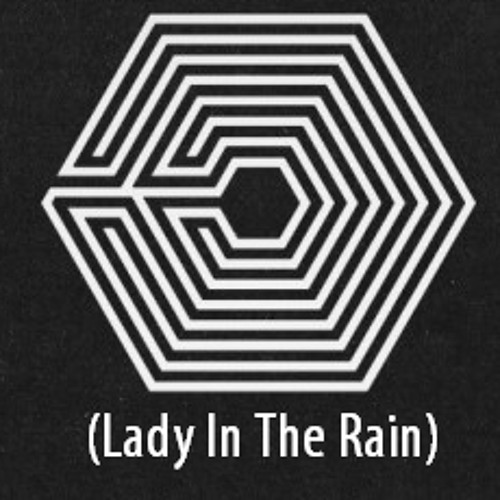 ภาพปกอัลบั้มเพลง EXO - LADY IN THE RAIN My Lady vs Thunder Mix