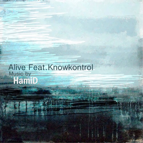 ภาพปกอัลบั้มเพลง HamiD Gh feat Alive feat. Know