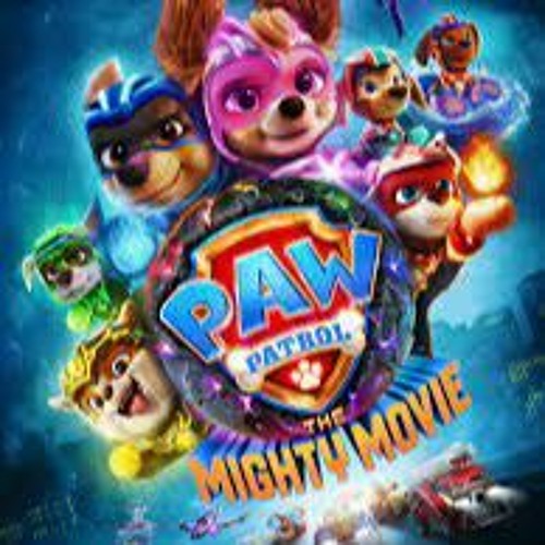 ภาพปกอัลบั้มเพลง WATC PAW Patrol The Mighty Movie 2023 Full Movie Free On Movies By USH