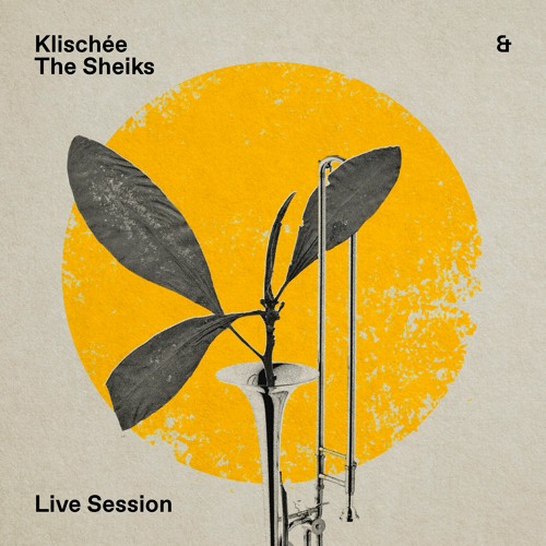 ภาพปกอัลบั้มเพลง Klischée & The Sheiks - Plastique x Diga Diga Doo x I Wanna Be Like You (Live Session)
