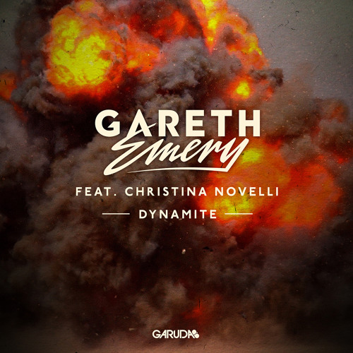 ภาพปกอัลบั้มเพลง Gareth Emery Feat. Christina Novelli - Dynamite (Extended Mix)