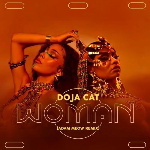 ภาพปกอัลบั้มเพลง Doja Cat - Woman (Adam Meow Remix) -FREE DL