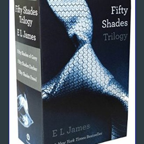 ภาพปกอัลบั้มเพลง Download Ebook 🌟 Fifty Shades Trilogy (Fifty Shades of Grey Fifty Shades Darker Fifty Shades F