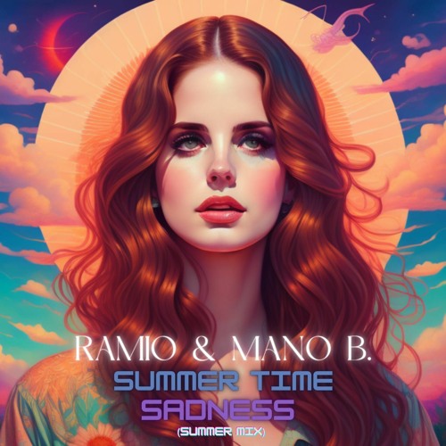 ภาพปกอัลบั้มเพลง Ramio & Mano B. Summer Time Sadness ( Summer Remix)