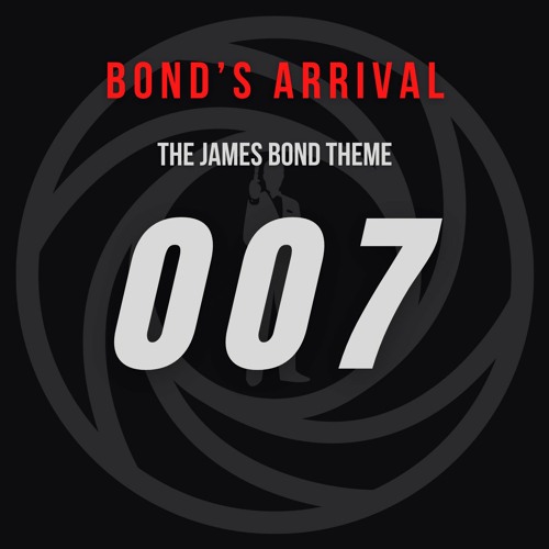 ภาพปกอัลบั้มเพลง Bond's Arrival (The James Bond Theme)