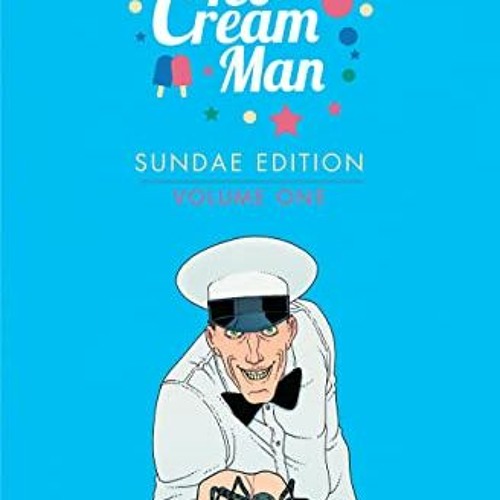 ภาพปกอัลบั้มเพลง ) !TreToy Ice Cream Man Sundae Edition Book 1 The Ice Cream Man by )Ebook