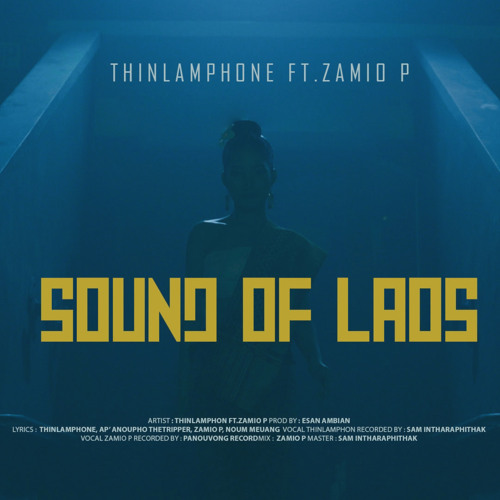 ภาพปกอัลบั้มเพลง Sound of Laos (feat. Zamio P)