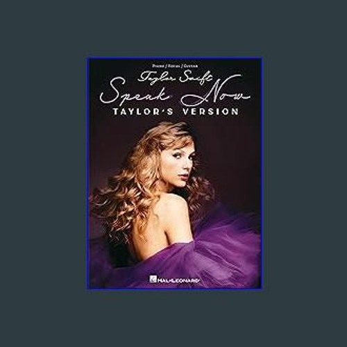 ภาพปกอัลบั้มเพลง ebook 📖 Taylor Swift - Speak Now (Taylor's Version) Piano Vocal Guitar Songbook DOWNLOAD E.B.O
