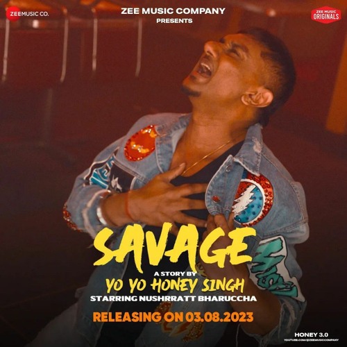 ภาพปกอัลบั้มเพลง Savage - Yo Yo Honey Singh - Honey 3.0