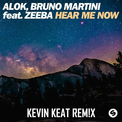 ภาพปกอัลบั้มเพลง Alok Bruno Martini feat. Zeeba - Hear Me Now (KEVIN KEAT REM!X)