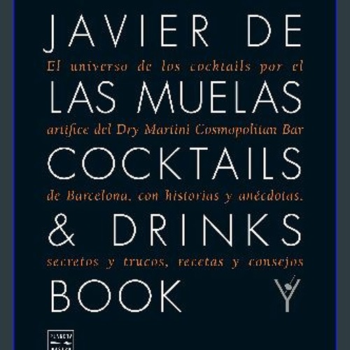 ภาพปกอัลบั้มเพลง READ EBOOK $$ 📖 Cocktails & Drinks Book El universo de los cocktails por el artífice del Dry Mar
