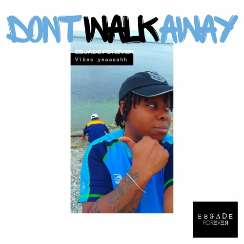 ภาพปกอัลบั้มเพลง Don't Walk Away