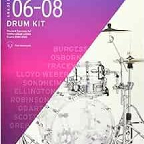 ภาพปกอัลบั้มเพลง READ EBOOK EPUB KINDLE PDF Trinity College London Drum Kit 2020-2023. Grades 6-8 by Trinity Colleg