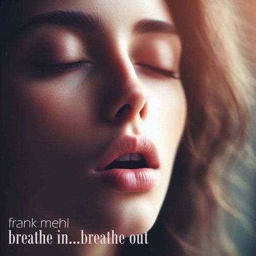 ภาพปกอัลบั้มเพลง Breathe in Breathe out