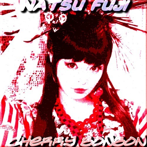 ภาพปกอัลบั้มเพลง Natsu Fuji - Cherry BonBon