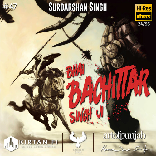 ภาพปกอัลบั้มเพลง Bhai Bachittar Singh Ji - Sikh History told on Jori w Bhai Surdarshan Singh Ji